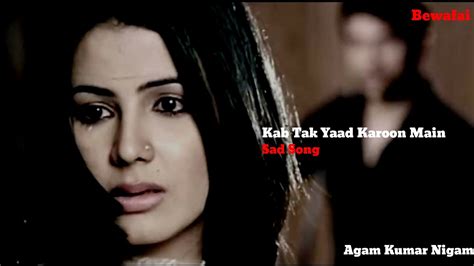 kab tak yaad karu mp3 song pagalworld|kab tak yaad karoon mp3.